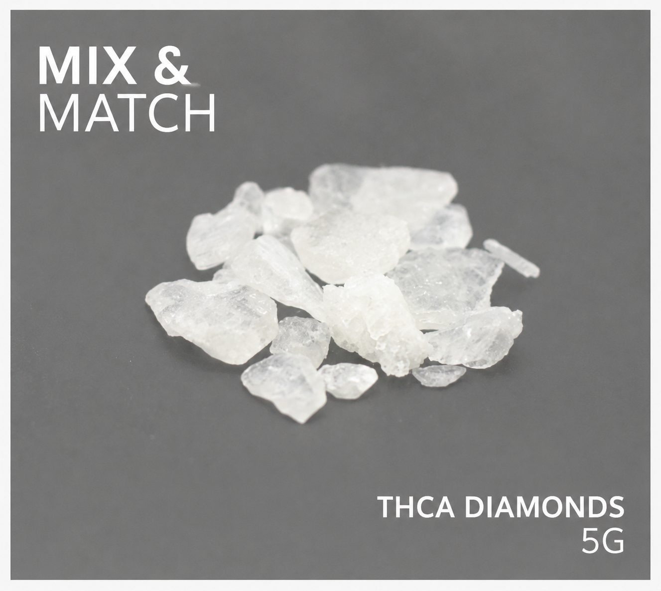 Mix and Match - House THCA (5g)